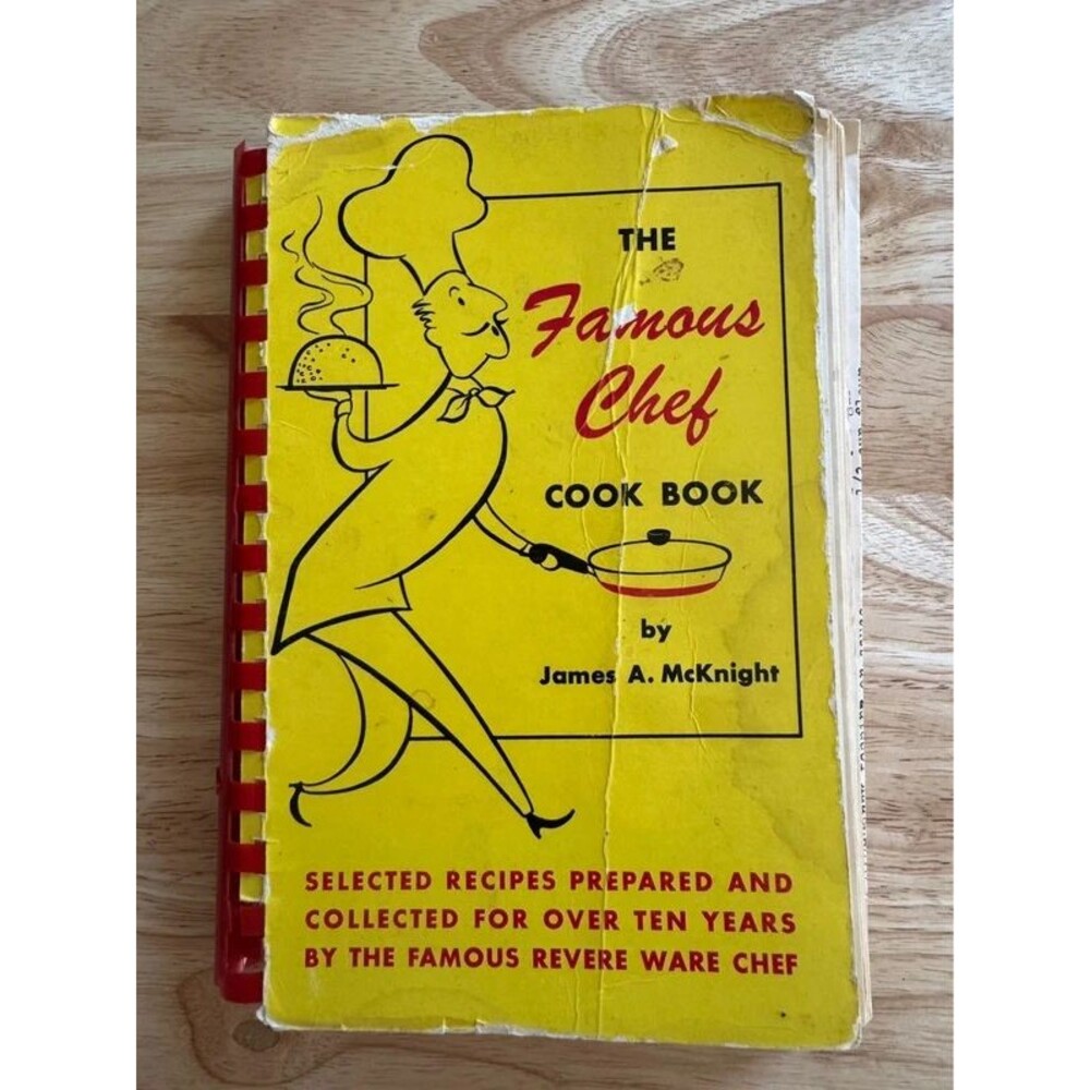 Famous Chef Cook Book 1956 James A McKnight Revere Ware